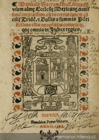 Manuale sacrametoru, secundu usum alme Ecclesie Mexicane ...Novisime impraoessum, cu decretis sancti Cõcilii Tride ...