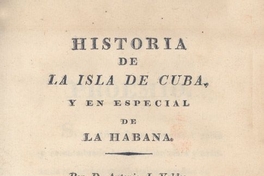 Historia de la isla de Cuba y en especial de La Habana