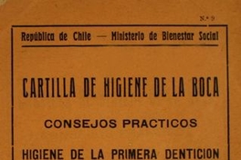 Cartilla de higiene de la boca : consejos prácticos : higiene de la primera dentición