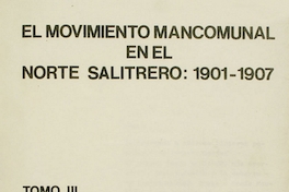 El movimiento mancomunal en el norte salitrero : 1901-1907