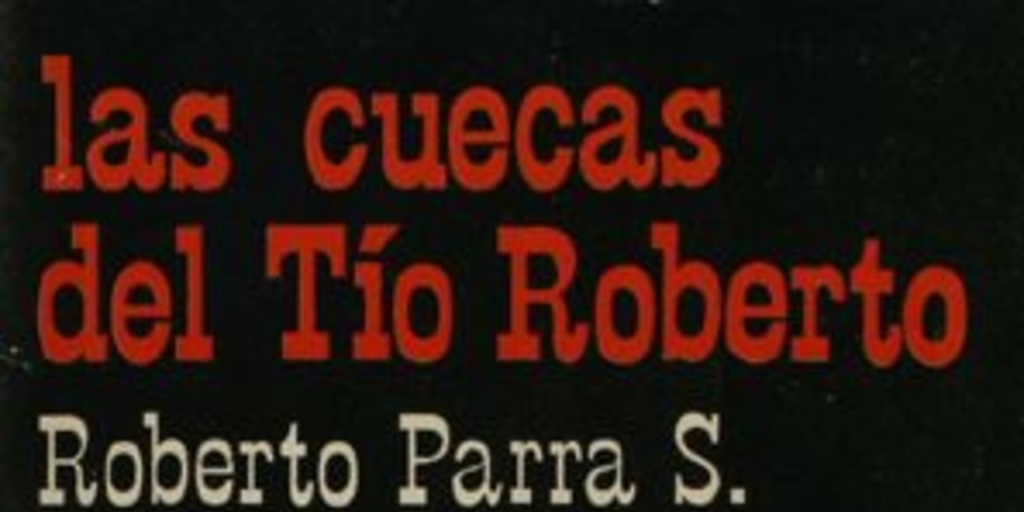 Las cuecas del tío Roberto