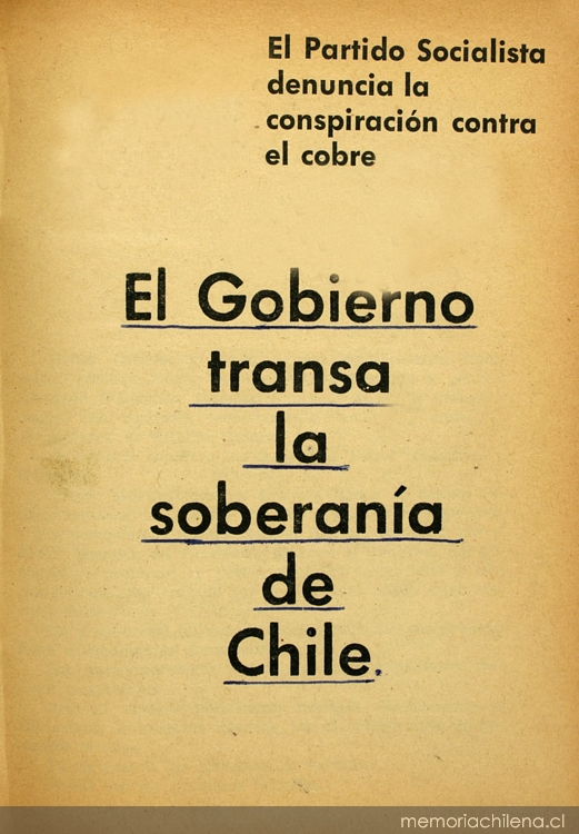 El Gobierno transa la soberanía de Chile: el Partido Socialista denuncia la conspiración contra el cobre