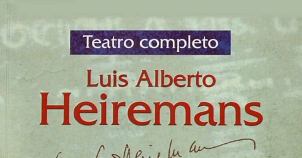 Teatro completo de Luis Alberto Heiremans