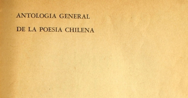 Antología general de la poesía chilena