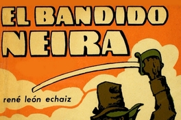 El bandido Neira