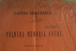 Partido Democrático: primera memoria anual presentada por el directorio a la Asamblea Jeneral del Partido