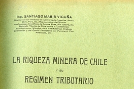 La riqueza minera de Chile y su régimen tributario