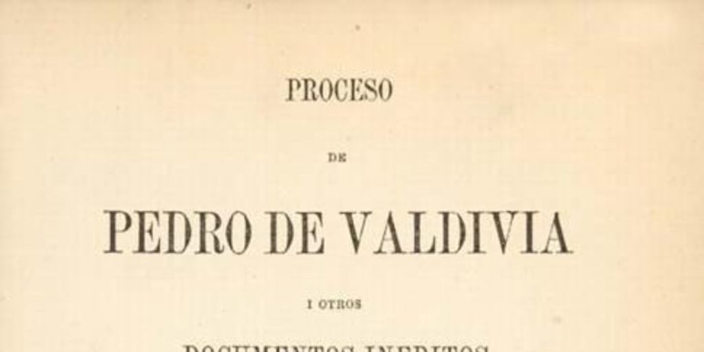 Proceso de Pedro de Valdivia