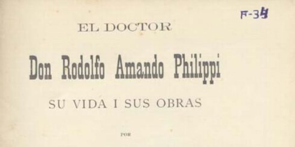 Nacimiento i familia del doctor don Rodolfo Amando Philippi