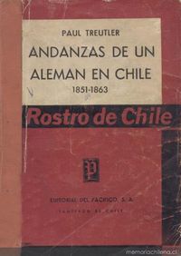 Andanzas de un alemán en Chile : 1851-1863. Fragmento