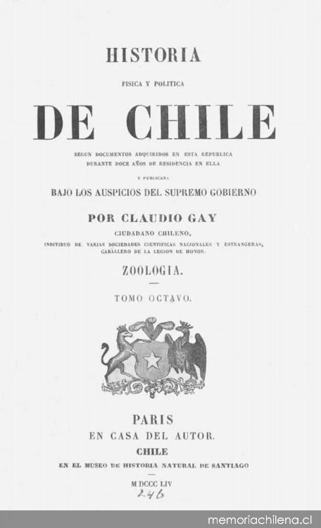 Historia física y política de Chile : según documentos adquiridos en esta República durante doce años de residencia en ella