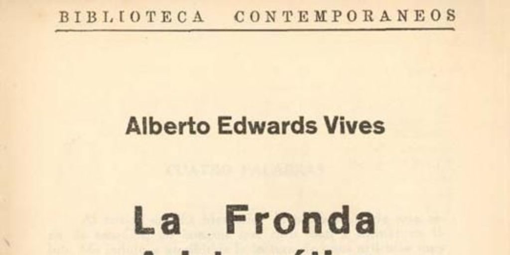 La alborada de la Alianza Liberal ; La Alianza Liberal ; El oficialismo liberal y la Fronda