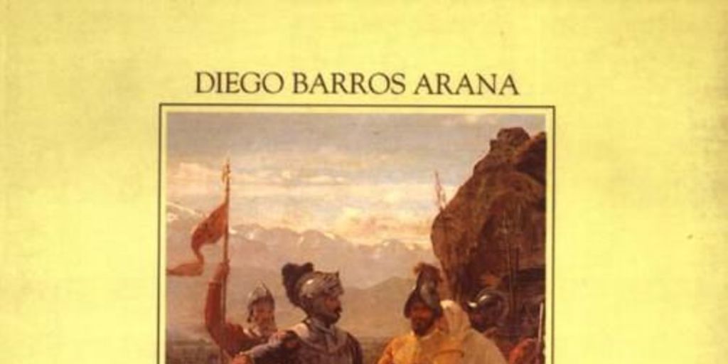 Hurtado de Mendoza : campaña de Arauco. Fundación de Cañete y repoblación de Concepción : (1557-1558)