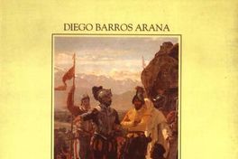 Hurtado de Mendoza : exploración de la región del sur hasta Chiloé; captura y muerte de Caupolicán; fundación de nuevas ciudades, 1558-1559