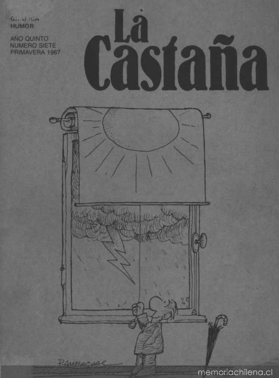 La Castaña : poesía, gráfica, humor : año 5, n° 7, primavera 1987