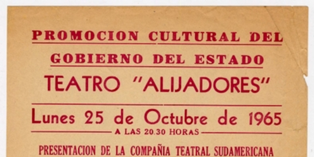 Volante Gira por México. Ciudad Tampico, Teatro Alijadores, 1965.