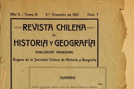 Revista chilena de historia y geografía: año II, tomo III n° 7, 1912