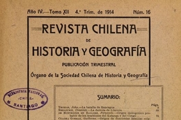 Revista chilena de historia y geografía: año IV, tomo XII, n° 16, 1914