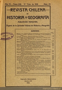 Revista chilena de historia y geografía: año VI, tomo XIX, n° 23, 1916