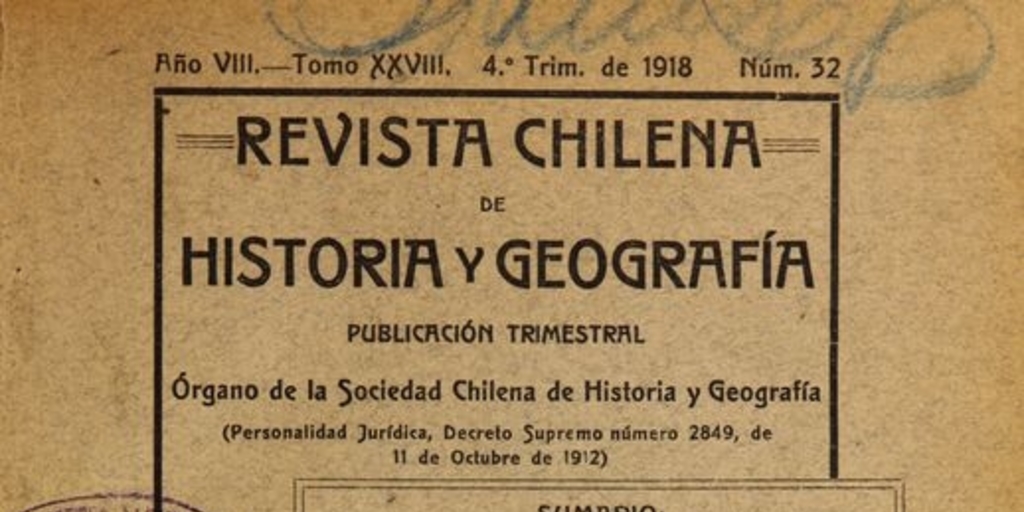 Revista chilena de historia y geografía: año VIII, tomo XXVIII, n° 32, 1918