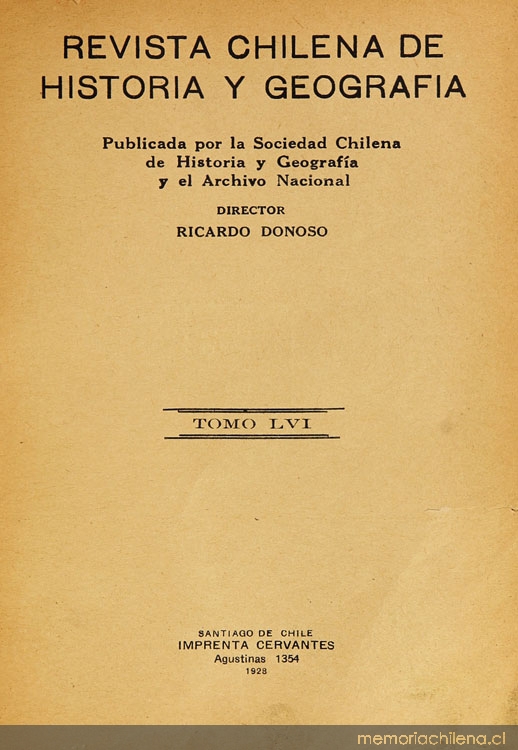 Revista chilena de historia y geografía: tomo LVI, n° 60, enero-marzo de 1928