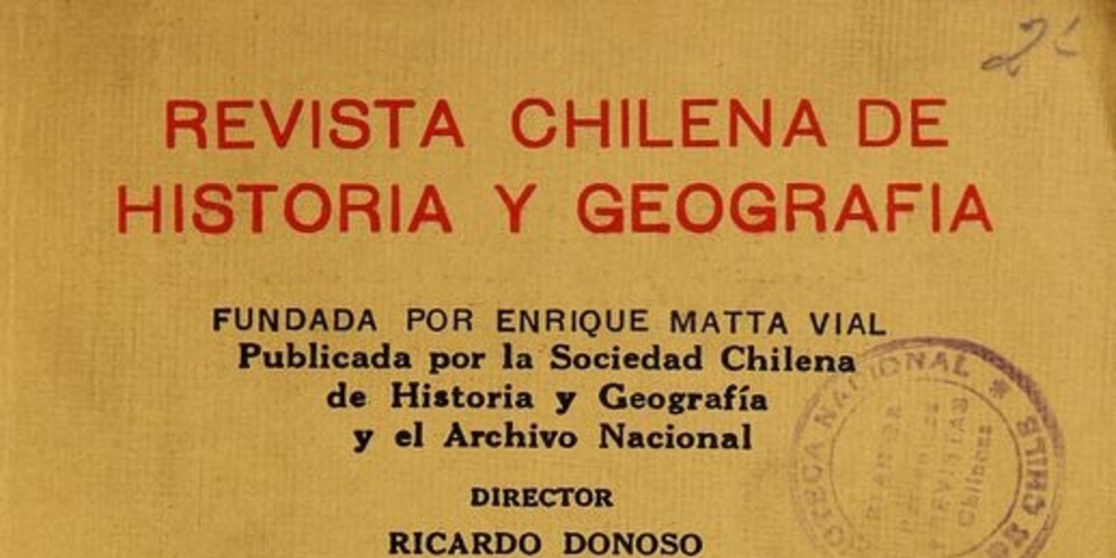 Revista chilena de historia y geografía: tomo LXIV-LXV, n° 68-69,  enero-marzo a abril-junio de 1930