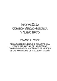 Informe de la Comisión Verdad Histórica y Nuevo Trato con los Pueblos Indígenas - Volumen II