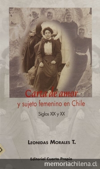 Carta de amor y sujeto femenino en Chile: siglos XIX y XX