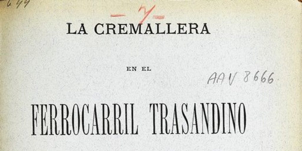 La cremallera en el Ferrocarril Trasandino