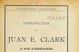 Esposición de Juan E. Clark a sus acreedores