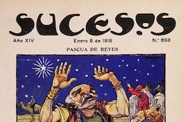 Sucesos: año 14, n° 693-705, 6 de enero a 30 de marzo de 1916