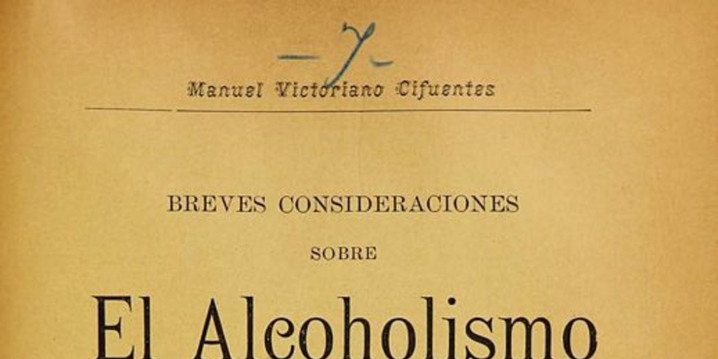 Breves consideraciones sobre el alcoholismo y la penalidad de la embriaguez