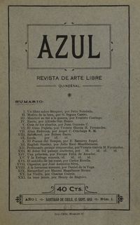 Azul. Año 1, número 1, 15 de septiembre, al número 3, 15 de noviembre de 1913