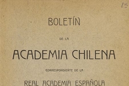 Boletín de la Academia Chilena: tomo 1, 1915