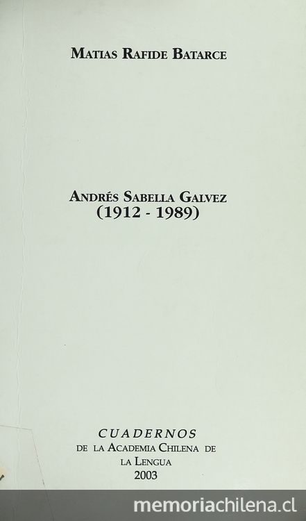 Andrés Sabella Galvez: (1912-1989)