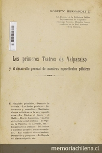 Los primeros teatros de Valparaíso y el desarrollo general de nuestros espectáculos públicos