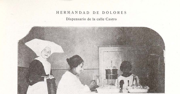 Hermandad de Dolores, dispensario de la calle Castro, ca. 1927