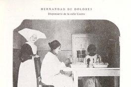 Hermandad de Dolores, dispensario de la calle Castro, ca. 1927
