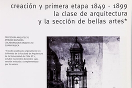 Creación y primera etapa 1849-1899 : la clase de arquitectura y la sección de bellas artes