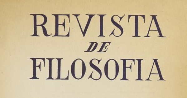 Revista de filosofía: v.1, no. 3-4, agosto a diciembre de 1950