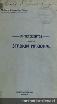 Antecedentes sobre el Stadium Nacional