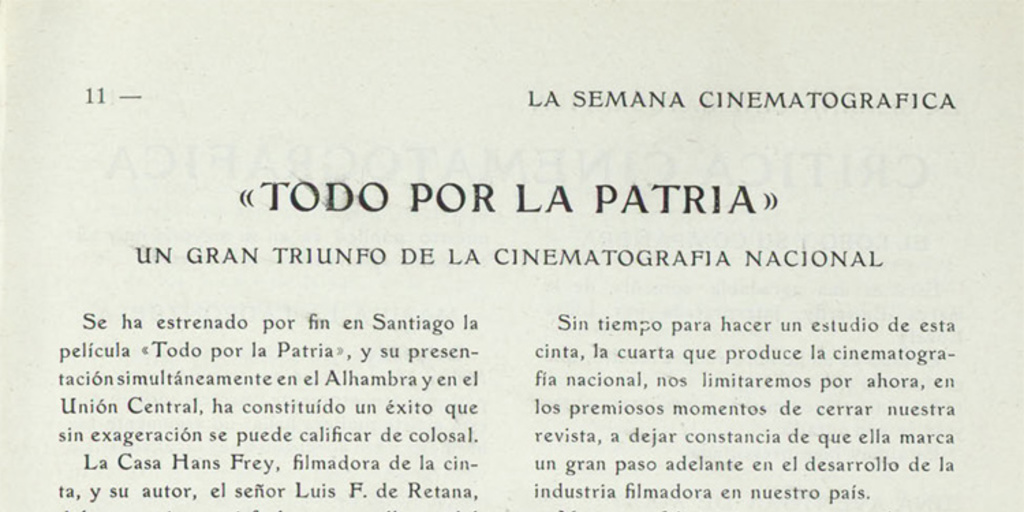 "Todo por la Patria". Un gran triunfo de la cinematografía nacional