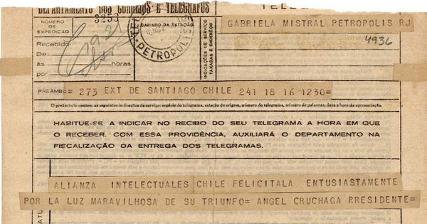 [Telegrama] [1945] nov. 16, Santiago, Chile [a] Gabriela Mistral, Petropolis, RJ, [Brasil][manuscrito] /Angel Cruchaga [Santa María].