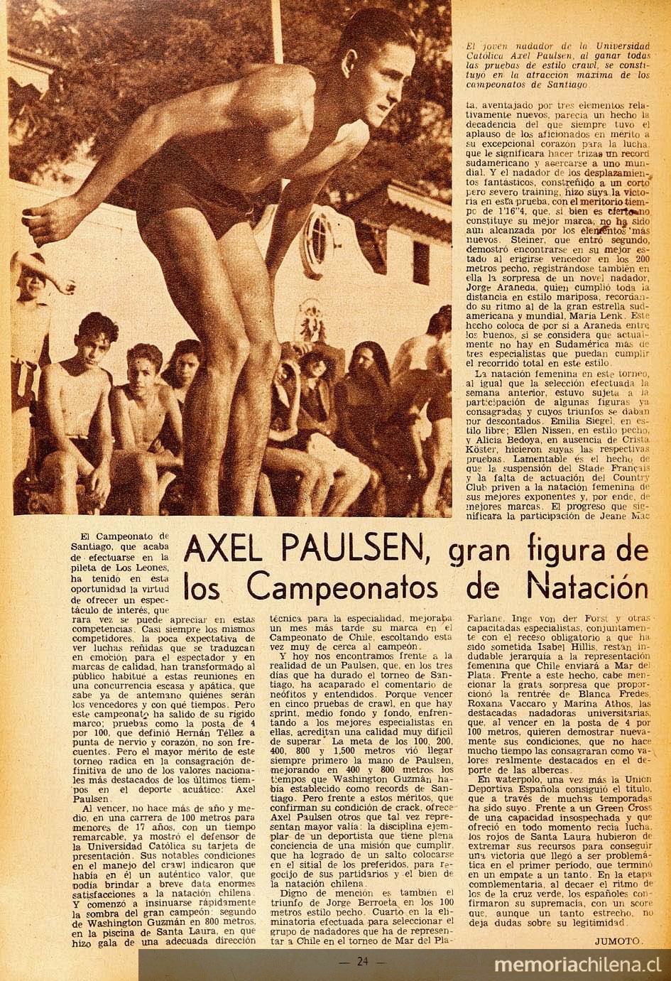 Axel Paulsen, gran figura de los Campeonatos de Natación" Jumoto (seudónimo) Estadio. Santiago : [s.n.], 1941-1982, nº 90, (2 feb. 1945), p.