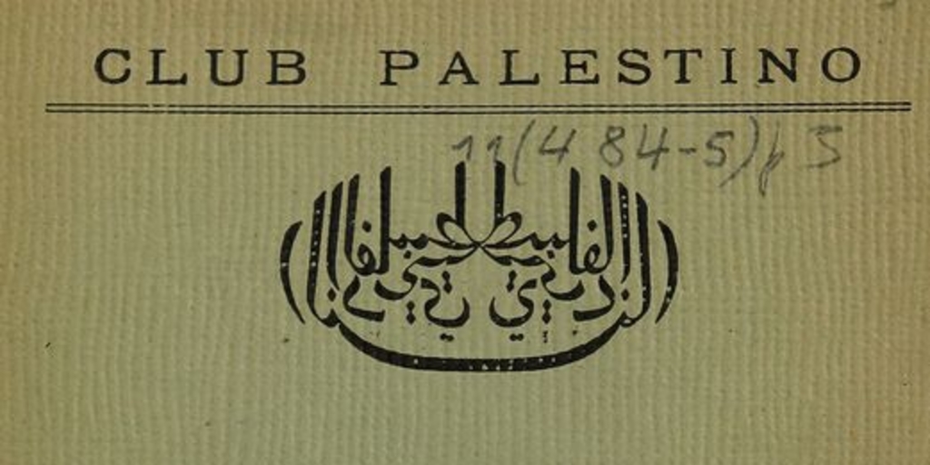  Memoria: que el presidente del Club Palestino presenta a la Junta General ordinaria de socios : del día 14 de mayo de 1939.