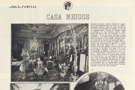 "Casa Meiggs", Revista Familia, Santiago, n.47, noviembre de 1913, p.36.
