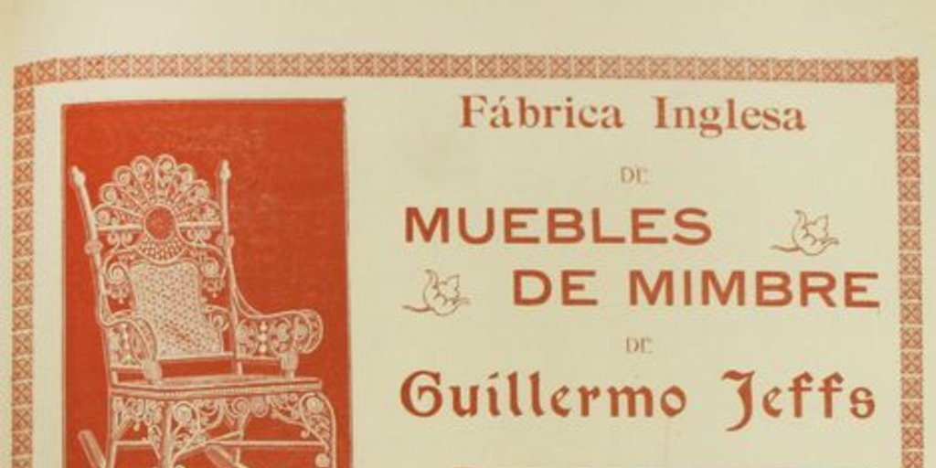 "Fábrica de muebles de mimbre de Guillermo Jeffs", Zig-Zag, Santiago, n.12, 2 de mayo de 1905.