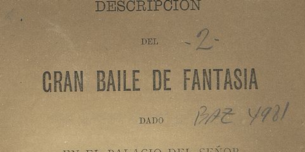 Descripción del gran baile de fantasía dado en el palacio del señor don Víctor Echaurren Valero en la noche del 24 de septiembre de 1885, Santiago, Imprenta de la Moneda, 1885