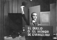 "El duelo o el honor de Evangelina" (1964)