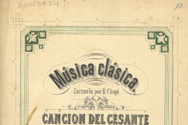 Música clásica : canción del cesante de la zarzuela ; para piano y canto